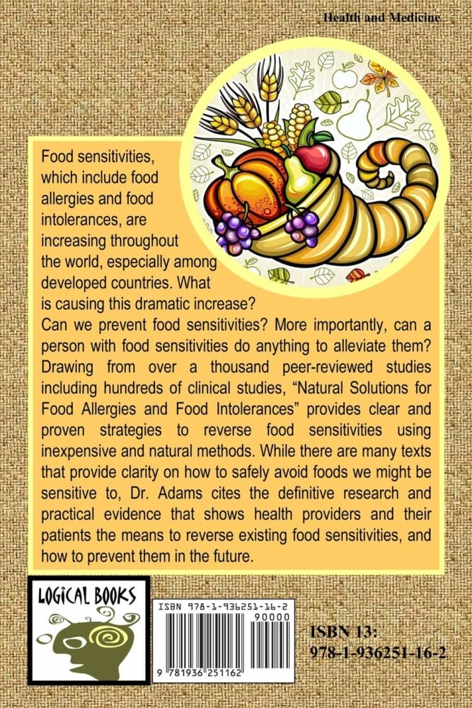 Natural Solutions for Food Allergies and Food Intolerances: Scientifically Proven Remedies for Food Sensitivities     Paperback – March 27, 2012